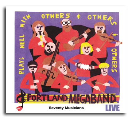 front cover of CD Portland Megaband Live