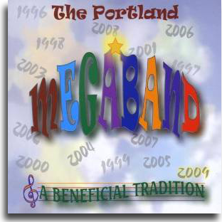 CD: The Portland Megaband: A Beneficial Tradition